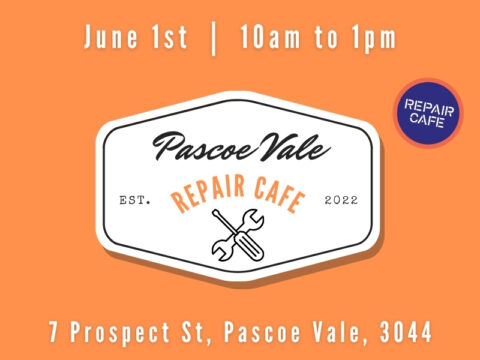 A bright orange promotional flyer for the Pascoe Vale Repair Cafe. At the top, white bold text reads: "June 1st | 10am to 1pm." In the center, there's a large white badge-shaped logo with a thin black border. Inside the logo, the text reads: "Pascoe Vale" in elegant script "REPAIR CAFE" in uppercase orange letters "EST. 2022" in smaller black font on either side A black crossed wrench and screwdriver icon sits beneath the text. To the right of the logo, there is a small blue and purple circular sticker with the words "REPAIR CAFE" in white uppercase letters. At the bottom of the flyer, white bold text provides the location: "7 Prospect St, Pascoe Vale, 3044."