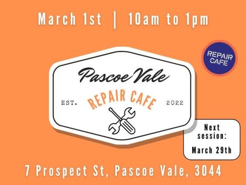 Orange promotional graphic for Pascoe Vale Repair Caf&eacute; showing the Repair Caf&eacute; logo, with event details for March1st from 10am&ndash;1pm at 7 Prospect Street, Pascoe Vale, and a note that the next session is March 29th.
