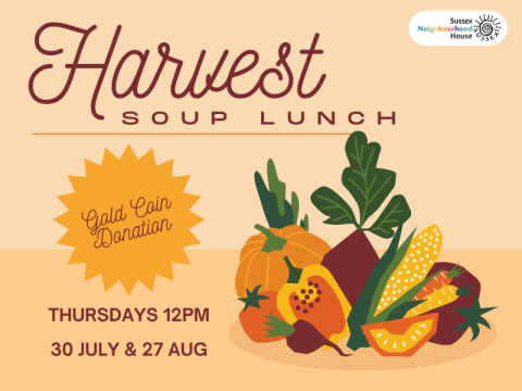 Promotional graphic for the Harvest Soup Lunch featuring illustrated seasonal vegetables. Held Thursdays at 12pm on 30 July and 27 August. Gold coin donation.